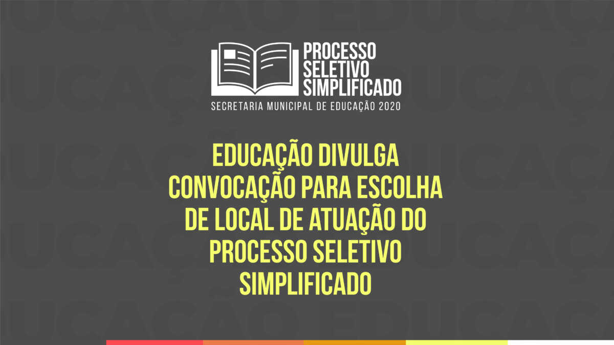 Educação divulga convocação para escolha de local de atuação do