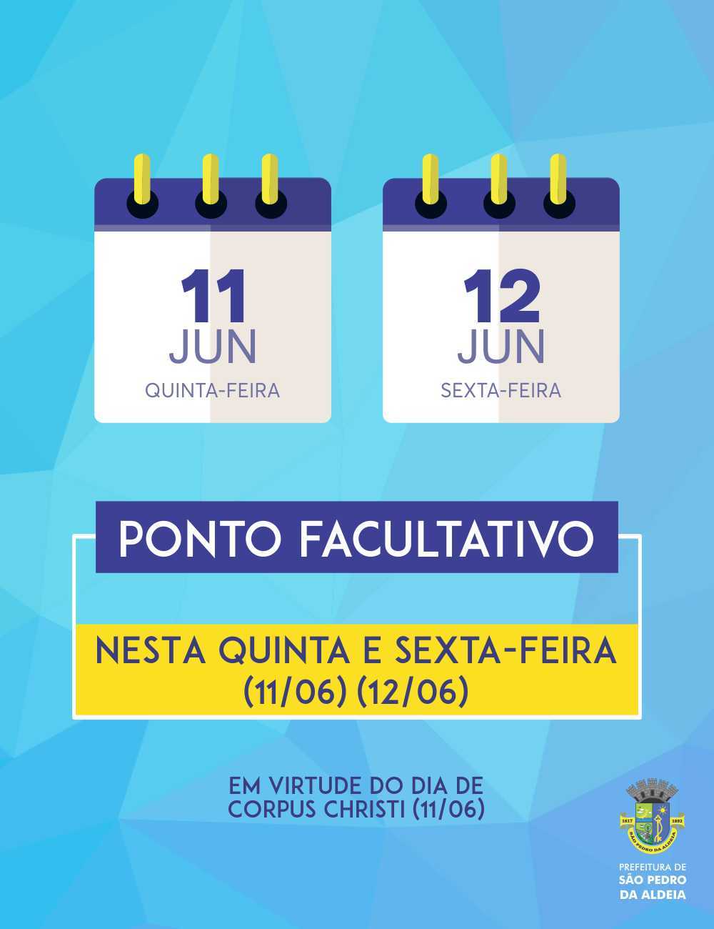 São Pedro Da Aldeia Terá Ponto Facultativo Nos Dias 11 E 12 De Junho ...