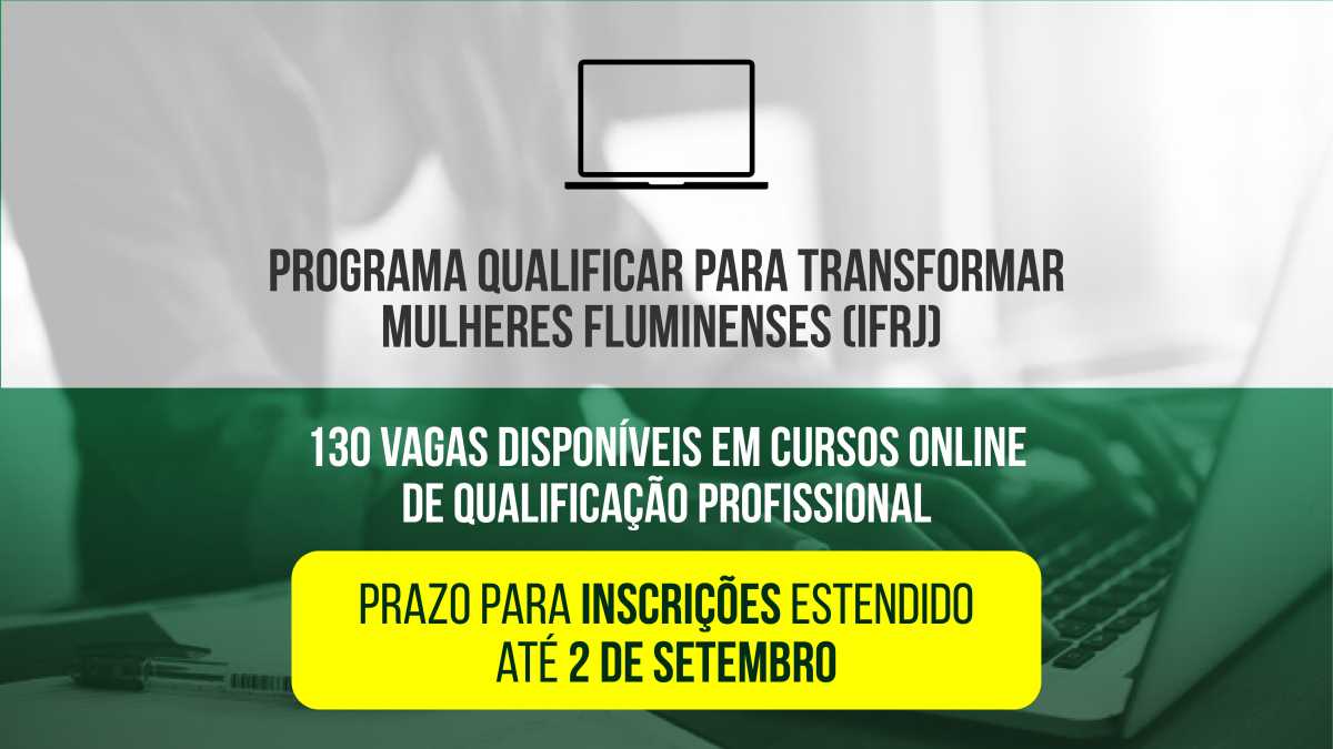 Inscrições abertas para cursos técnicos gratuitos do IFRJ