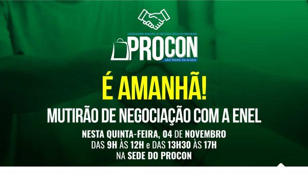 Mutirão de negociação de dívidas do Procon com a Enel será nesta  quinta-feira (4) - Prefeitura de São Pedro da Aldeia