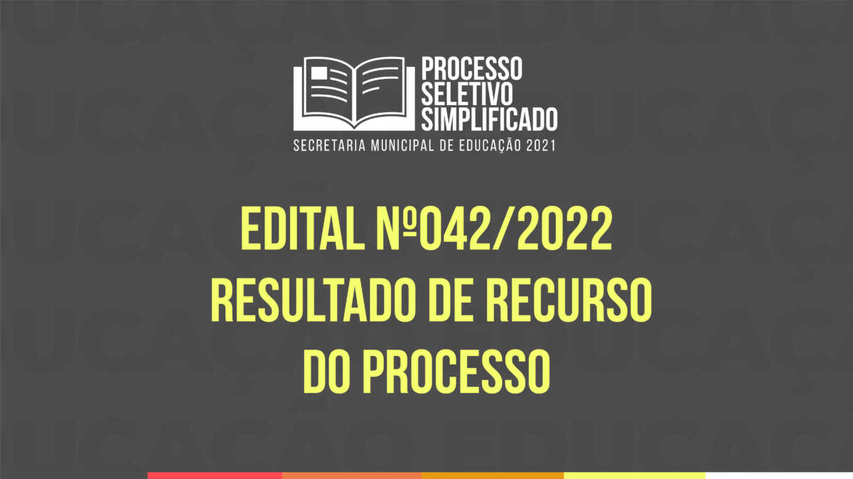 Educação Divulga Resultado De Recurso Do Processo Seletivo Simplificado Prefeitura De São 6661