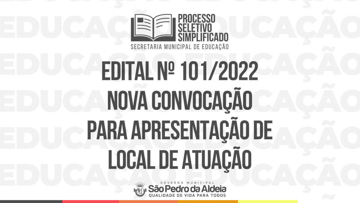 Educação divulga a quadragésima quinta convocação para escolha de local ...