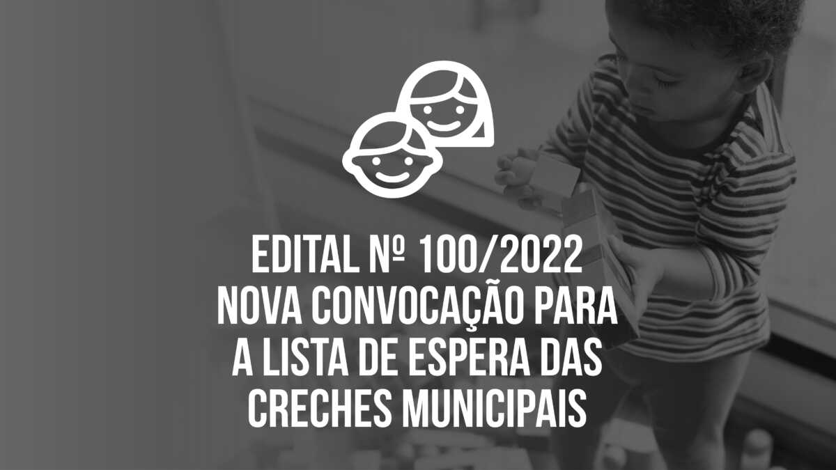 Educação Realiza Quinta Convocação Da Lista De Espera Das Creches