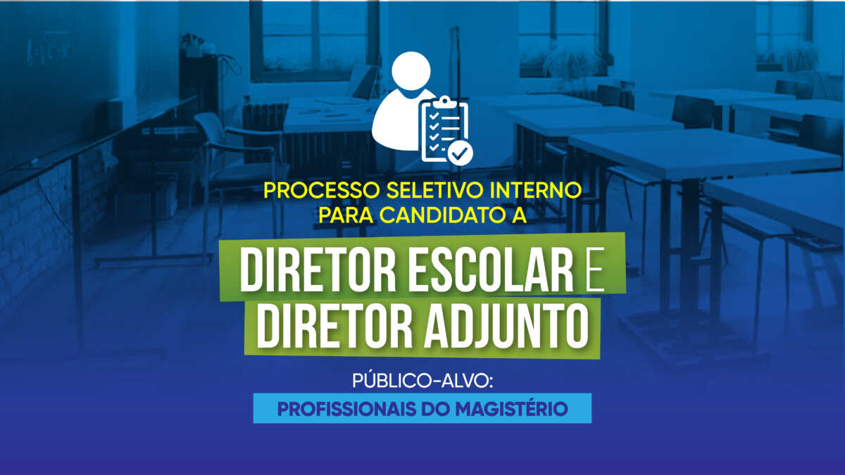 Secretaria De Educação Realiza Processo Seletivo Interno Para Candidato A Diretor Escolar E 7045